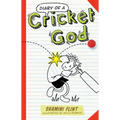 Diary of a Cricket God