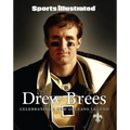 Sports Illustrated Drew Brees: Celebrating a New Orleans Legend