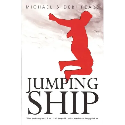 Jumping Ship: How to Keep Your Children from Jumping Ship