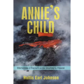 Annie's Child: Memories of Racism on the Journey to Hawaii