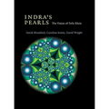 Indra's Pearls: The Vision of Felix Klein