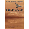Refuge: An Unnatural History of Family and Place