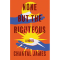 None But the Righteous