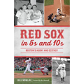 Red Sox in 5s and 10s
