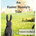 An Easter Bunny's Tale