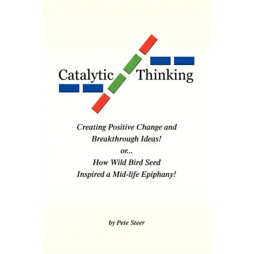 Catalytic Thinking