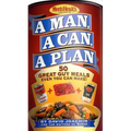 A Man, a Can, a Plan: 50 Great Guy Meals Even You Can Make!: A Cookbook