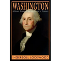 Washington: A Heroic Drama of the Revolution, in Five Acts