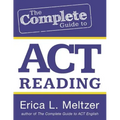 The Complete Guide to ACT Reading