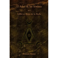 El Arbol de las Sombras: Lilith: La Mujer de la Noche