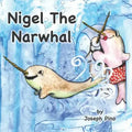 Nigel the Narwhal
