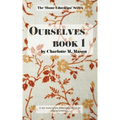 Ourselves Book 1