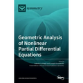 Geometric Analysis of Nonlinear Partial Differential Equations