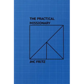 The Practical Missionary