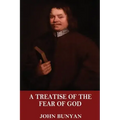 A Treatise of the Fear of God