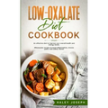 Low Oxalate Diet Cookbook