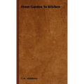 From Garden to Kitchen
