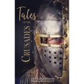 Tales of the Crusades