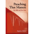Preaching That Matters