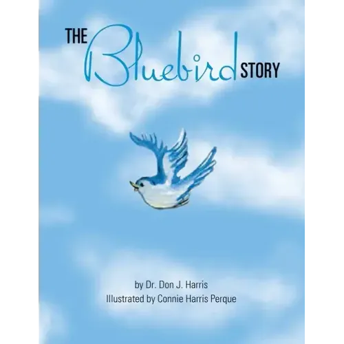 The Bluebird Story