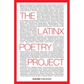 The Latinx Poetry Project