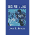 Thin White Lines