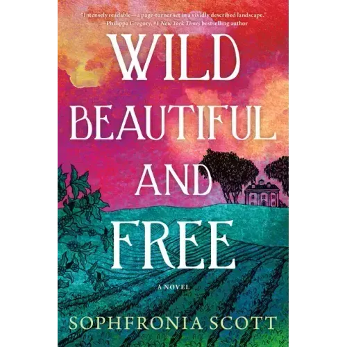 Wild, Beautiful, and Free