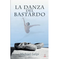 La danza del bastardo