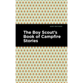 The Boy Scout's Book of Campfire Stories