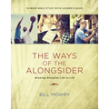 The Ways of the Alongsider: Growing Disciples Life to Life