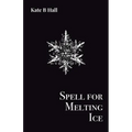 Spell for Melting Ice