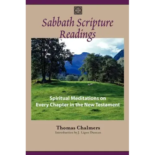Sabbath Scripture Readings: Meditations on Every Chapter of the New Testament