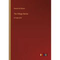 The Village Rector: in large print