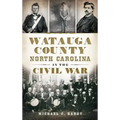 Watauga County, North Carolina, in the Civil War