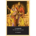 Cyropaedia: The Education of Cyrus