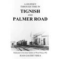 A Journey Through Time in Tignish and Palmer Road