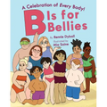 B Is for Bellies