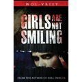 Girls Are Not Smiling