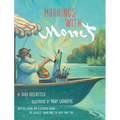 Mornings with Monet
