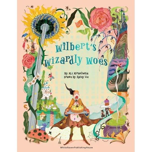 Wilbert's Wizardly Woes
