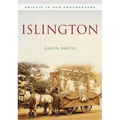 Islington in Old Photographs