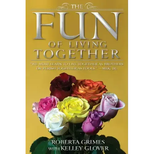 The Fun of Living Together