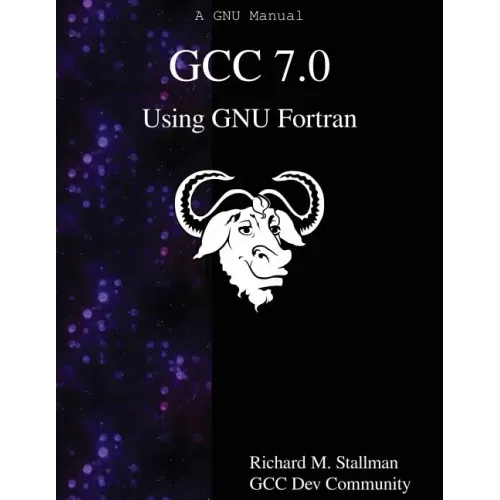 GCC 7.0 Using GNU Fortran