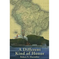 A Different Kind of Honor