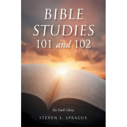 Bible Studies 101 and 102
