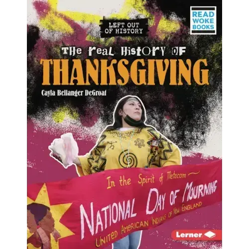The Real History of Thanksgiving