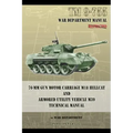TM 9-755 76-mm Gun Motor Carriage M18 Hellcat and Armored Utility Vehicle M39