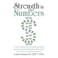Strength in Numbers: A Story About Overcoming Societal Norms and Achieving Financial Unity
