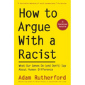 How to Argue with a Racist: What Our Genes Do (and Don't) Say about Human Difference