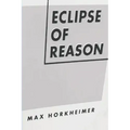 Eclipse of Reason